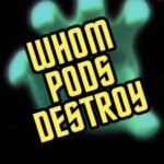 Whom Pods Destroy Whom Pods Destroy